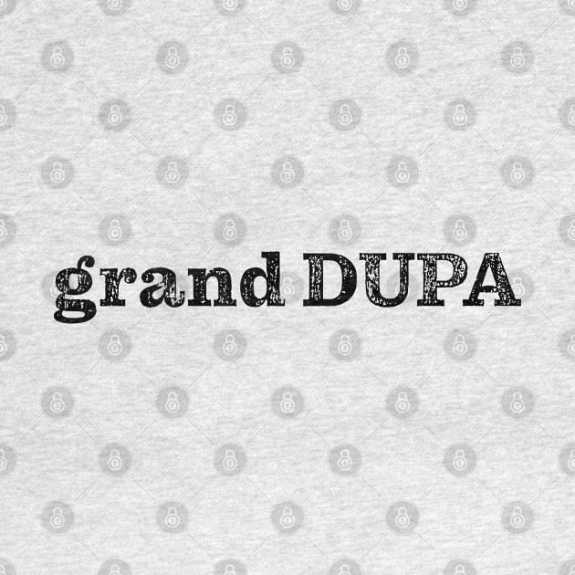 Grand Dupa by Goin Ape Studios